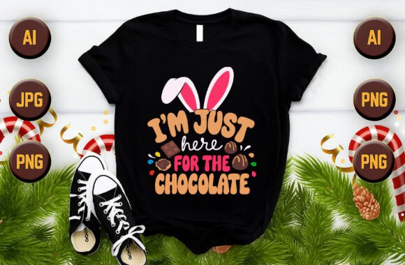 I'm Just Here for the Chocolate - Vector Graphics