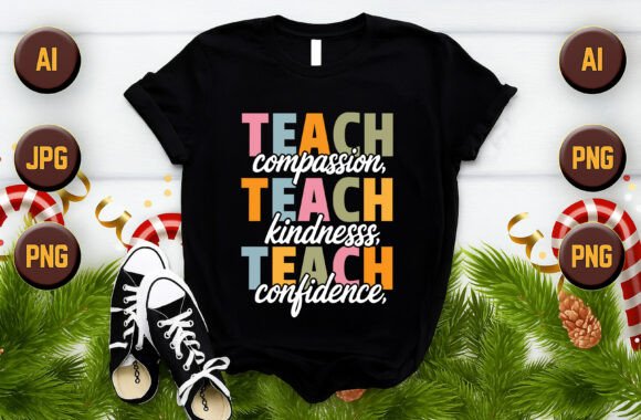Teach Compassion, Kindness, Confidence